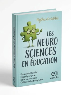 Les neurosciences en éducation