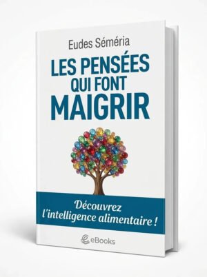 Les pensées qui font maigrir