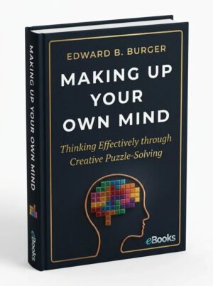 MAKING UP YOUR OWN MIND