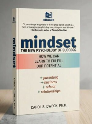 Mindset: The New Psychology of Success