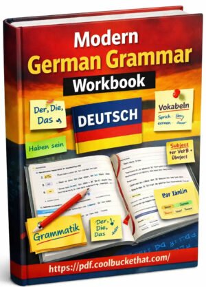 Modern German Grammar Workbook
