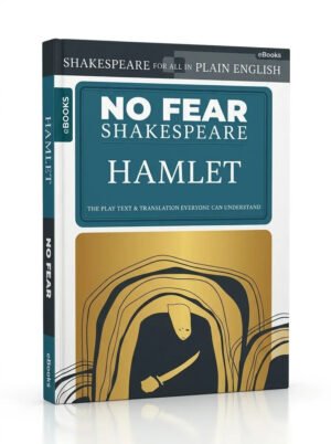 NO FEAR SHAKESPEARE HAMLET