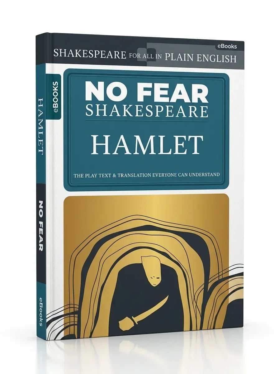 NO FEAR SHAKESPEARE HAMLET