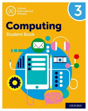 Oxford International Primary Computing Student Book 3 | Free PDF Download