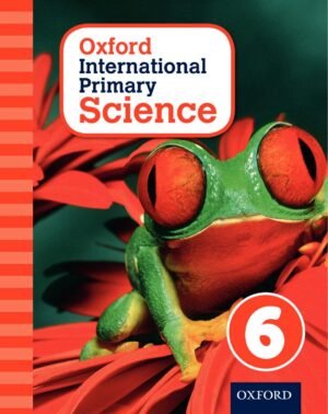 Oxford International Primary Science Stage 6 | Free PDF Download