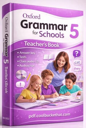 Oxford Grammar for Schools Teacher’s Book 5