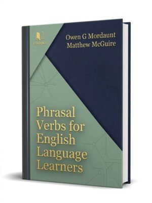 Phrasal Verbs for English Language Learners