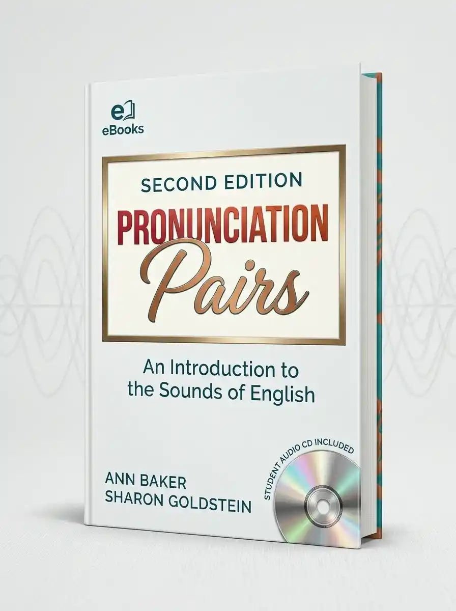 Pronunciation Pairs Student’s Book