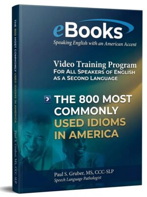 Pronunciation Workshop. Speaking English with an American Accen