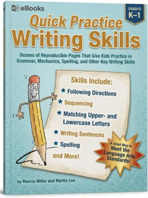 Quick Practice Writing Skills Grade K