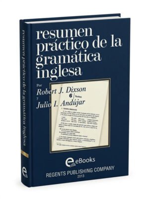 Resumen Practico De La Gramatica Inglesa