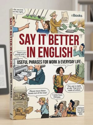Say it Better in English
