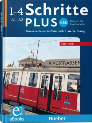 Schritte Plus Neu 1 4 Zusammenleben in Österreich A1 A2