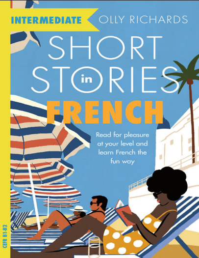 Short Stories in French for Intermediate Learners | Free PDF Download