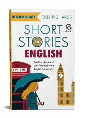 Short Stories in English for Intermediate Level…
