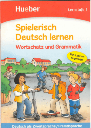 Spielerisch Deutsch lernen Wortschatz und Grammatik Lernstufe 1