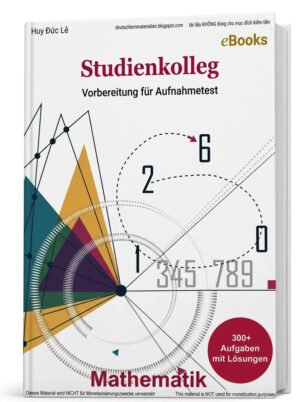 Studienkolleg Mathematik – Vorbereitung für Aufnahmetest