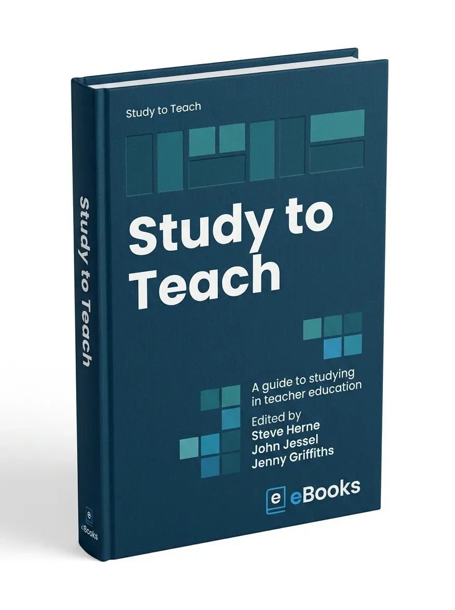 Study to Teach: A Guide to Studying in Teacher Education