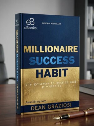 THE MILLIONARE SUCCES HABIT