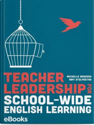Teacher Leadership for School Wide English Learning