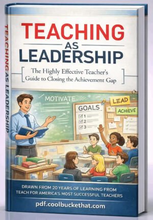 Teaching As Leadership