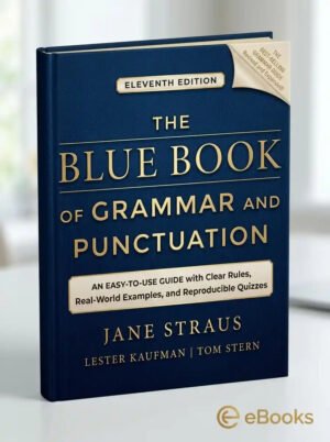 The Blue Book of Grammar and Punctuation