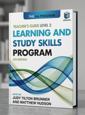 The HM Learning and Study Skills Program: Level 2: Teacher’s Guide