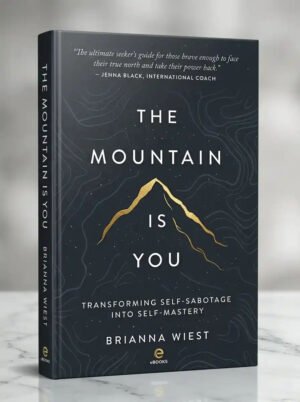 The Mountain Is You