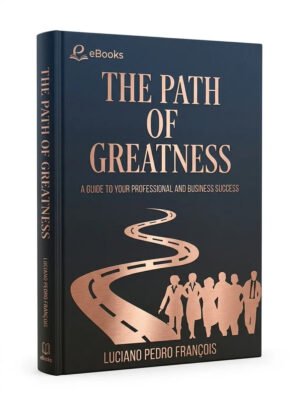 The Path Of Greatness