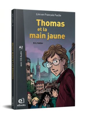 Thomas et la main jaune