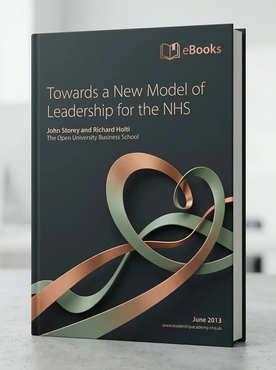 Towards a New Model of Leadership for the NHS