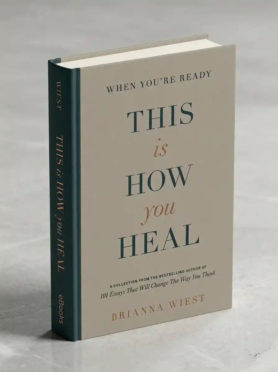 When You’re Ready, This Is How You Heal