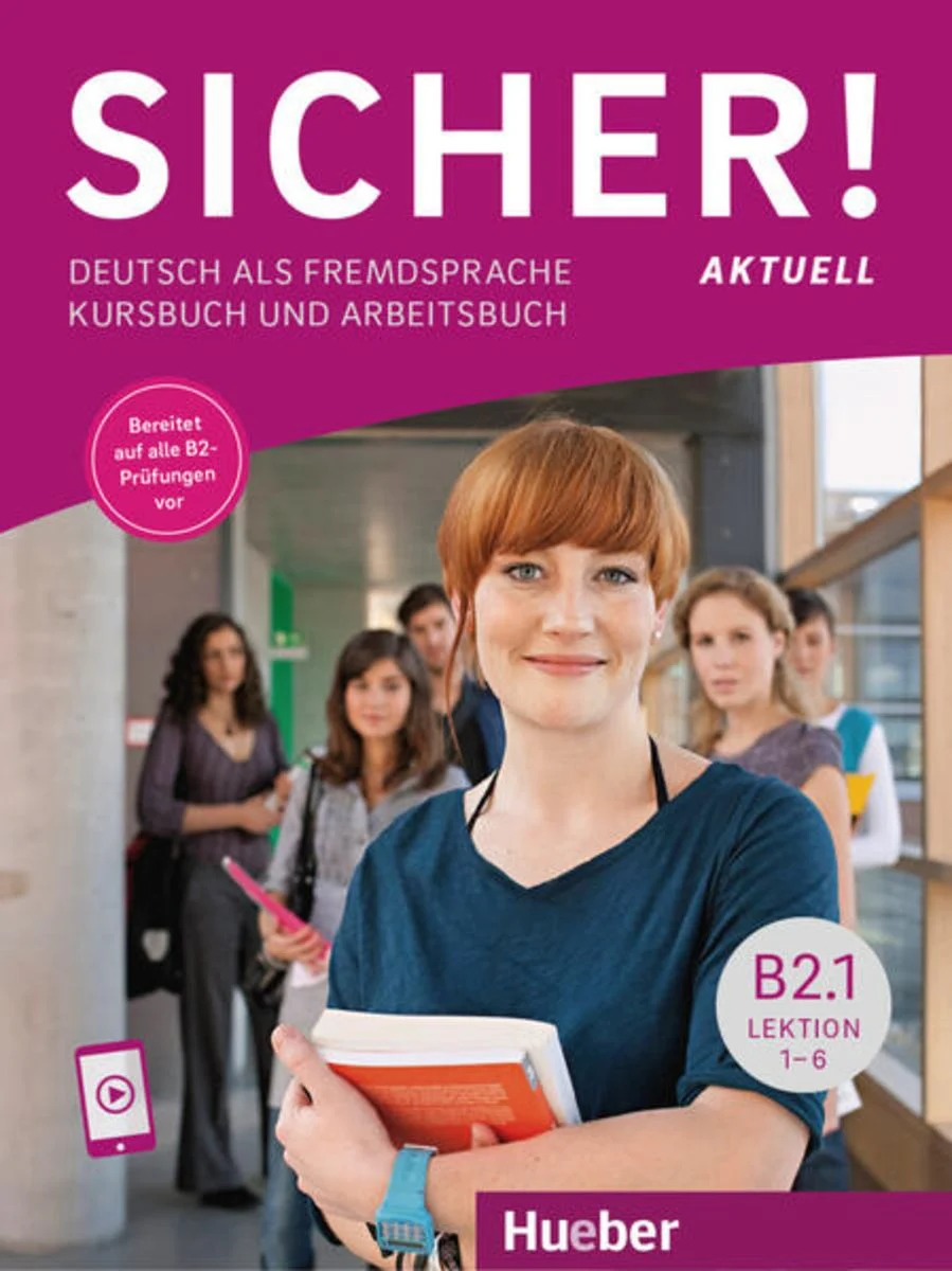 Sicher! Aktuell B2.1 Deutsch Als Fremdsprache Kursbuch Und Arbeitsbuch Lektion 1-6 | Free PDF Download